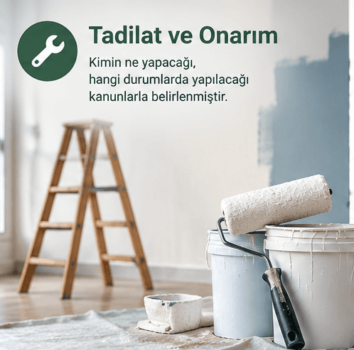 Evdeki tamiratı kim ödemeli?